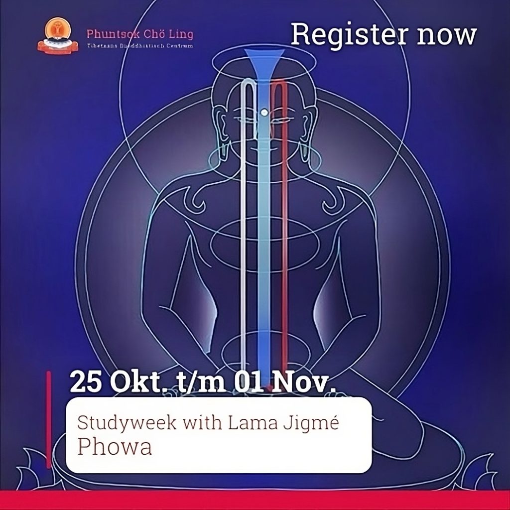 Phowa Study Week (Rotterdam) – Organized by Phuntsok Chö Ling